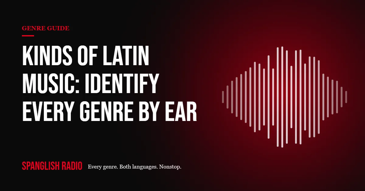 Kinds of Latin Music: Identify Every Genre by Ear